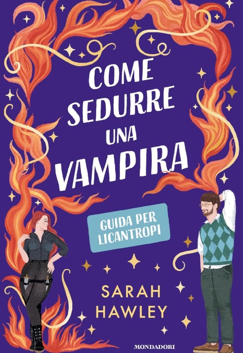 Hawley Come sedurre una vampira